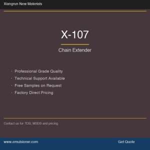 X-107 Chain Extender X-107 Chain Extender